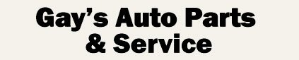Gay's Auto Parts & Service